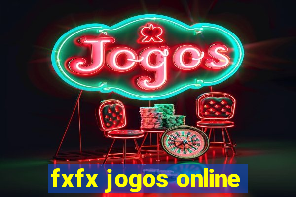 fxfx jogos online